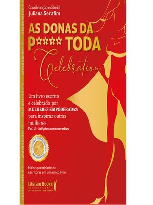 cover image of As donas da p**** toda Celebration. vol 3--edição comemorativa